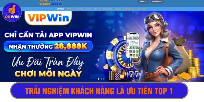 Giới thiệu vipwin - Nhà cái ưu tiên khách hàng số một thị trường