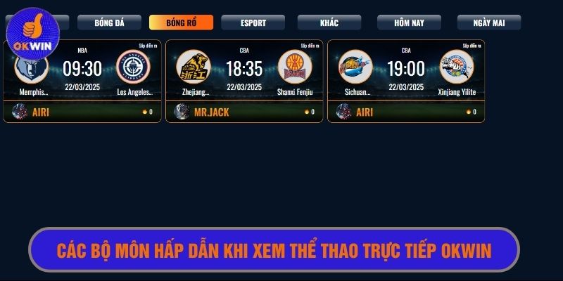 Bóng rổ là môn được xem thể thao trực tiếp Okwin rất đông đảo